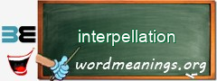 WordMeaning blackboard for interpellation